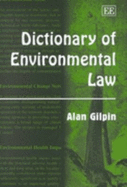 Dictionary of Environmental Law