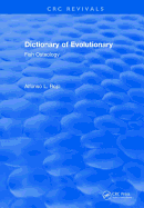 Dictionary of Evolutionary Fish Osteology