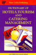 Dictionary of Hotels, Tourism and Catering Management