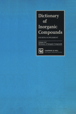 Dictionary of Inorganic Compounds, Supplement 4 - MacIntyre, Jane E (Editor)