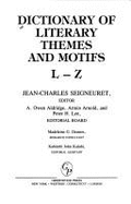 Dictionary of Literary Themes and Motifs [2 Volumes]: 2 Vol Set