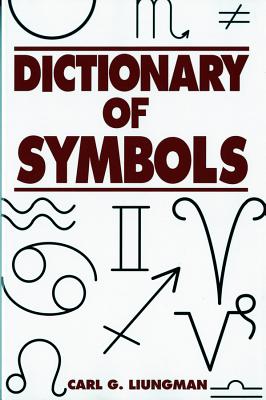 Dictionary of Symbols - Liungman, Carl G
