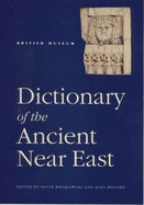 Dictionary of the Ancient Near East - Bienkowski