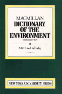 Dictionary of the Environment: Third Edition - Allaby, Michael