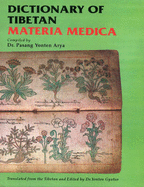 Dictionary of Tibetan Materia Medica