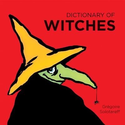 Dictionary of Witches - Solotareff, Gregoire