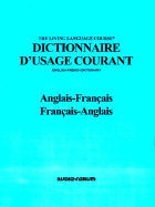 Dictionnaire D'Usage Courant: Francais-Anglais, Anglais-Francais