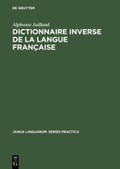 Dictionnaire Inverse de la Langue Fran?aise