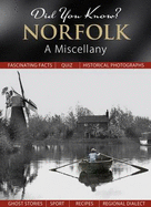 Did You Know? Norfolk: A Miscellany