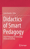 Didactics of Smart Pedagogy: Smart Pedagogy for Technology Enhanced Learning