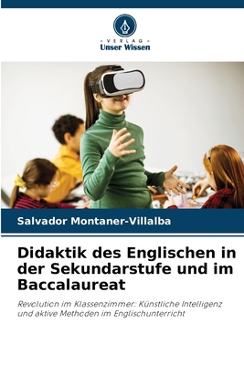 Didaktik des Englischen in der Sekundarstufe und im Baccalaureat - Montaner-Villalba, Salvador