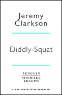 Diddly Squat: The No 1 Sunday Times bestseller