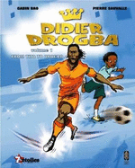 Didier Drogba: From Tito to Drogba