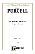 Dido and Aeneas: English Language Edition, Vocal Score