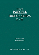 Dido and Aeneas, Z.626: Vocal Score