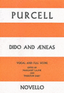 Dido And Aeneas - Purcell, Henry (Composer), and Laurie, Margaret (Editor), and Dart, Thurston (Editor)