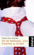 Die 85 Methoden Eine Krawatte Zu Binden