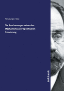 Die Anschauungen ueber den Mechanismus der spezifischen Ernaehrung