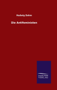 Die Antifeministen