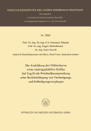 Die Ausbildung Der Whlerkurve Eines Niedriggekohlten Stahles Bei Zug-Druck-Wechselbeanspruchung Unter Bercksichtigung Von Verfestigungs- Und Entfestigungsvorgngen