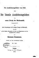 Die Ausdehnungslehre Von 1844, Oder Die Lineale Ausdehnungslehre