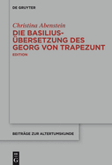 Die Basilius-?bersetzung des Georg von Trapezunt