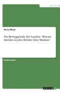 Die Beweggrunde Der Laudine - Warum Heiratet Sie Den Morder Ihres Mannes?