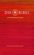 Die Bibel (Hardcover): Lutherbibel Revidiert 2017