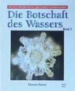 Die Botschaft Des Wassers 1