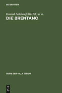 Die Brentano: Eine Europische Familie