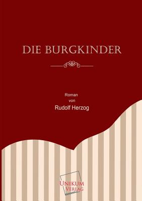 Die Burgkinder - Herzog, Rudolf