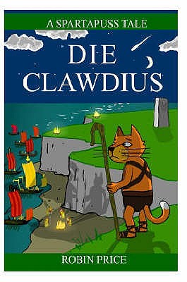 Die Clawdius - Price, Robin