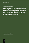 Die Darstellung der Gem?tsbewegungen in der isl?ndischen Familiensaga