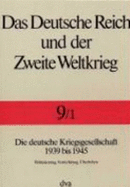 Die deutsche Kriegsgesellschaft, 1939 bis 1945
