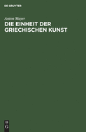 Die Einheit Der Griechischen Kunst