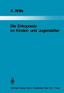 Die Enkopresis Im Kindes- Und Jugendalter