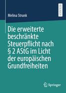 Die erweiterte beschrnkte Steuerpflicht nach  2 AStG im Licht der europischen Grundfreiheiten