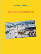 Die Ferienregion Kitzbuhel