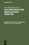 Die Gesetze Vom 19., 13. U. 27. April 1922