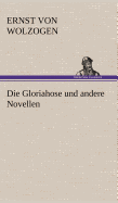 Die Gloriahose Und Andere Novellen