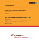 Die "Grande Emigrazione Siciliana" nach Amerika: Aspekte eines regionalen Falls (1901-1914)