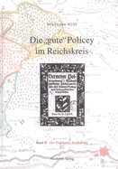 Die Gute Policey Im Fr?nkischen Reichskreis