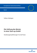 Die Haftung Des Beirats in Einer Start-Up-Gmbh