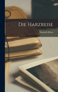 Die Harzreise