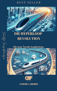 Die Hyperloop-Revolution: Die neue ?ra des Landreisens