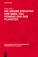 Die Innere Struktur Der Erde, Des Mondes Und Der Planeten