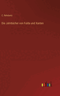 Die Jahrbucher Von Fulda Und Xanten