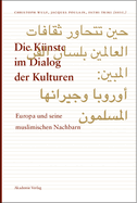 Die Knste im Dialog der Kulturen