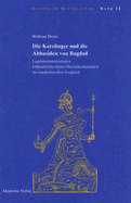 Die Karolinger Und Die Abbasiden Von Bagdad: Legitimationsstrategien Fr?hmittelalterlicher Herrscherdynastien Im Transkulturellen Vergleich