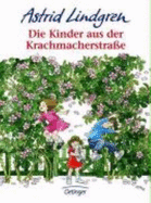 Die Kinder Aus Der Krachmacherstrasse - Lindgren, Astrid